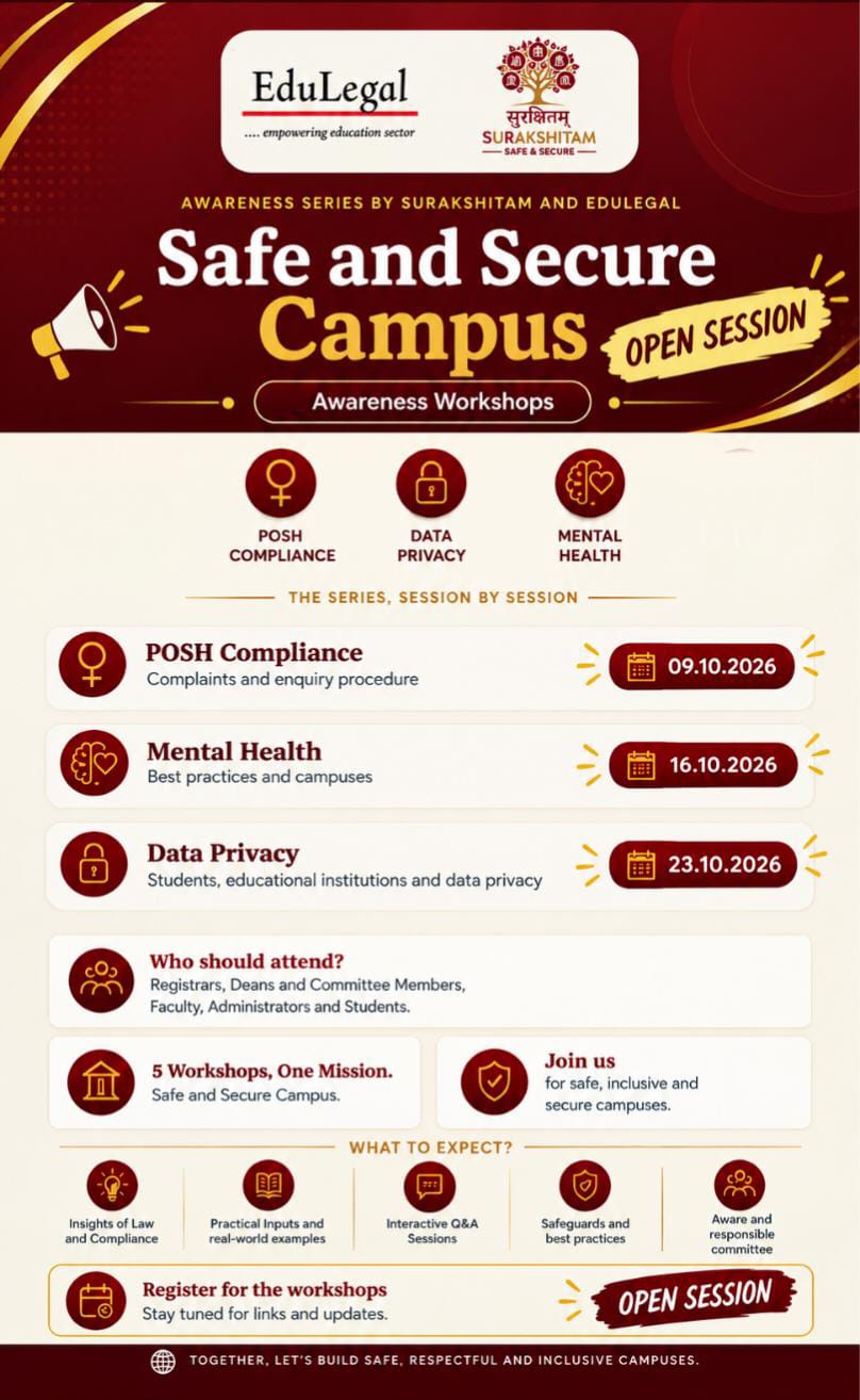 Safe and Secure Campus Awareness Series by Surakshitam and EduLegal — 5 Awareness Workshops